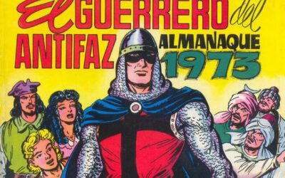 El Guerrero del Antifaz. Historias cortas de los almanaques.