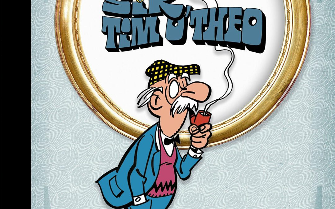 Lo mejor de Sir Tim O´Theo