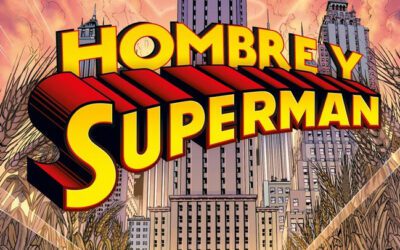 Reseña Hombre y Superman