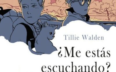 ¿Me estás escuchando?, de Tillie Walden