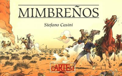 Mimbreños . Stefano Casini. Cartem Cómics