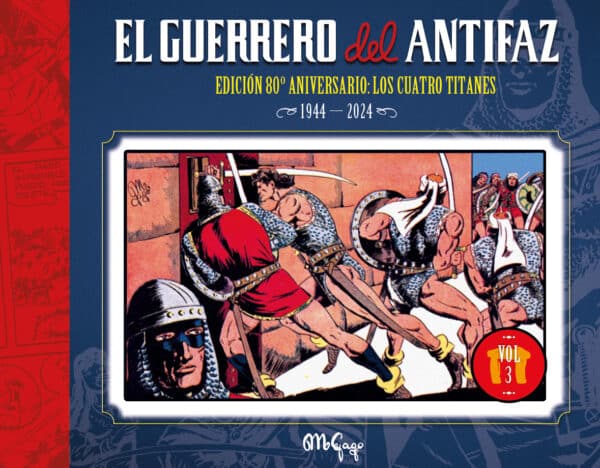El Guerrero del Antifaz. Los cuatro titanes.